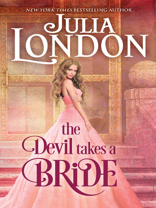 Title details for The Devil Takes a Bride by Julia London - Wait list